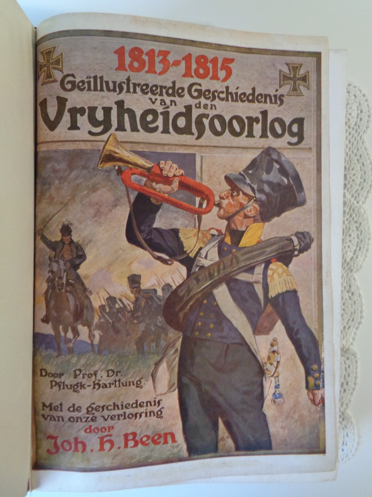 "1813-1815 Gëillustreerde geschiedenis van den vrijheidsoorlog"