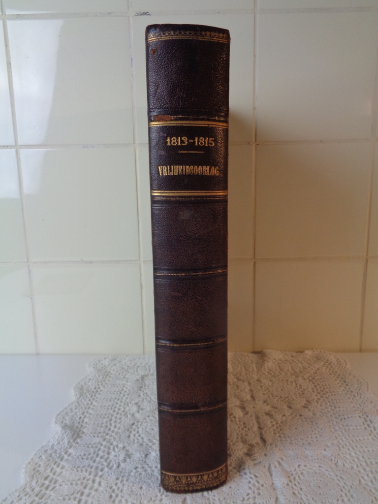"1813-1815 Gëillustreerde geschiedenis van den vrijheidsoorlog"