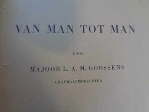 Van man tot man door Majoor L.A.M. Goossens