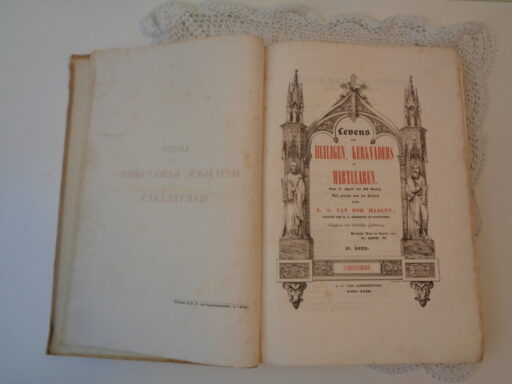 Levens der Heiligen, kerkvaders en martelaren Deel twee en drie Periode 1838 / 1842
