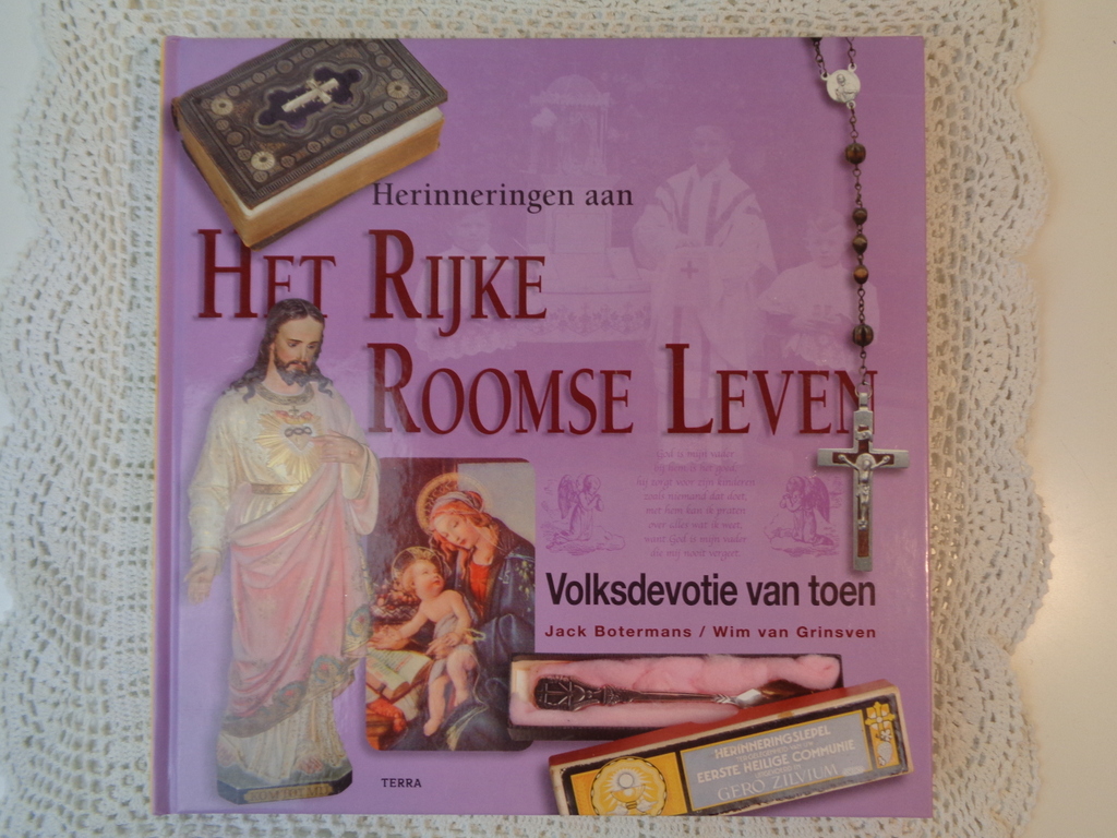 Herinneringen aan Het Rijke Roomse Leven