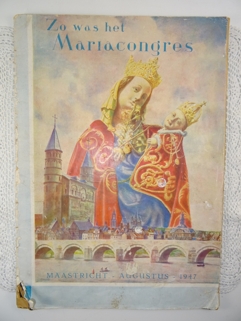 Zo was het Mariacongres Maastricht augustus 1947