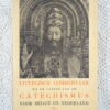 Liturgisch commentaar bij de lessen van de Catechismus