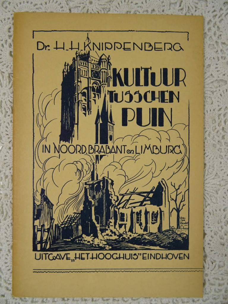 Kultuur tusschen puin Dr. H. H. Knippenberg 1945 - Afbeelding 14