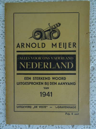 Alles voor ons vaderland Nederland Arnold Meijer