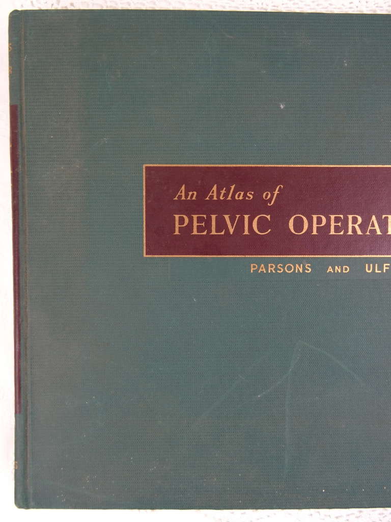 An atlas of pelvic operations 1953