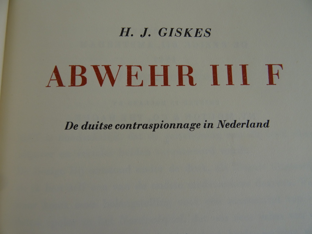 Abwehr III F door HJ Giskes - Afbeelding 4
