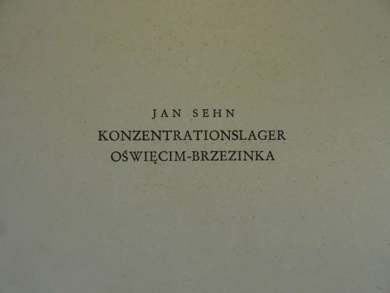 Kozentrationslager Oswiecim- Brzezinka (Auschwitz-Birkenau) Dr Jan Sehn