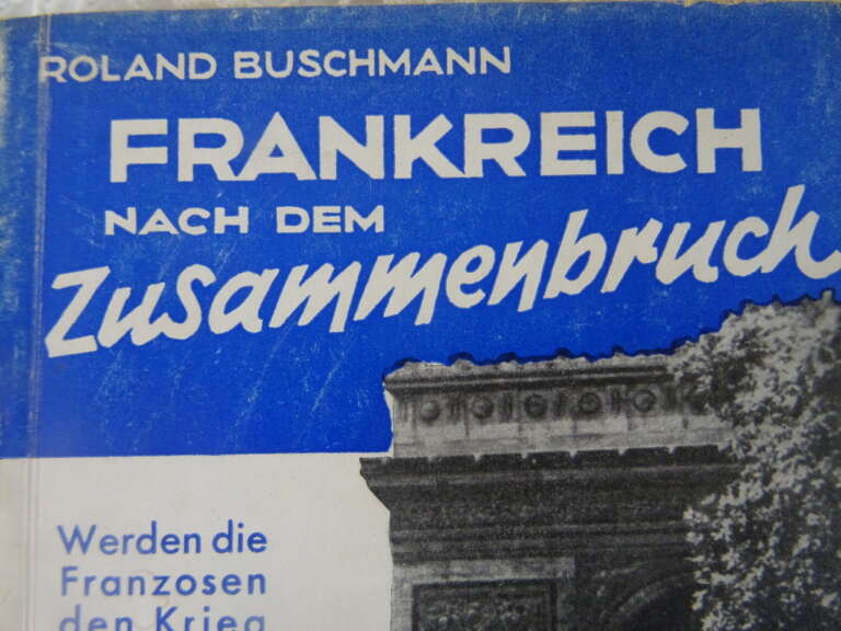 Alternative view of Frankreich nach dem Zusammenbruch Roland Buschmann
