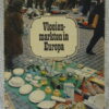 Vlooienmarkten in Europa Jean Claude Baudot