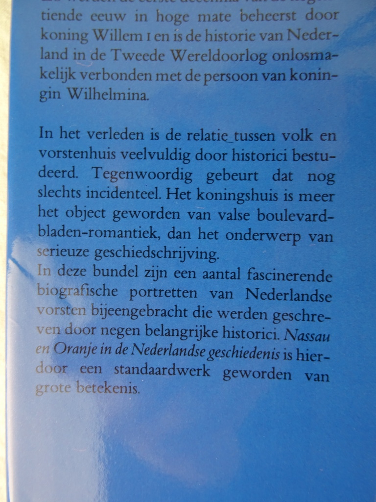 Nassau en Oranje in de Nederlandse geschiedenis Nassau en Oranje in de Nederlandse geschiedenis