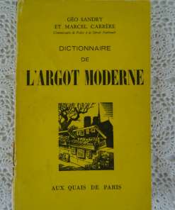 Dictionnaire de L'Argot moderne