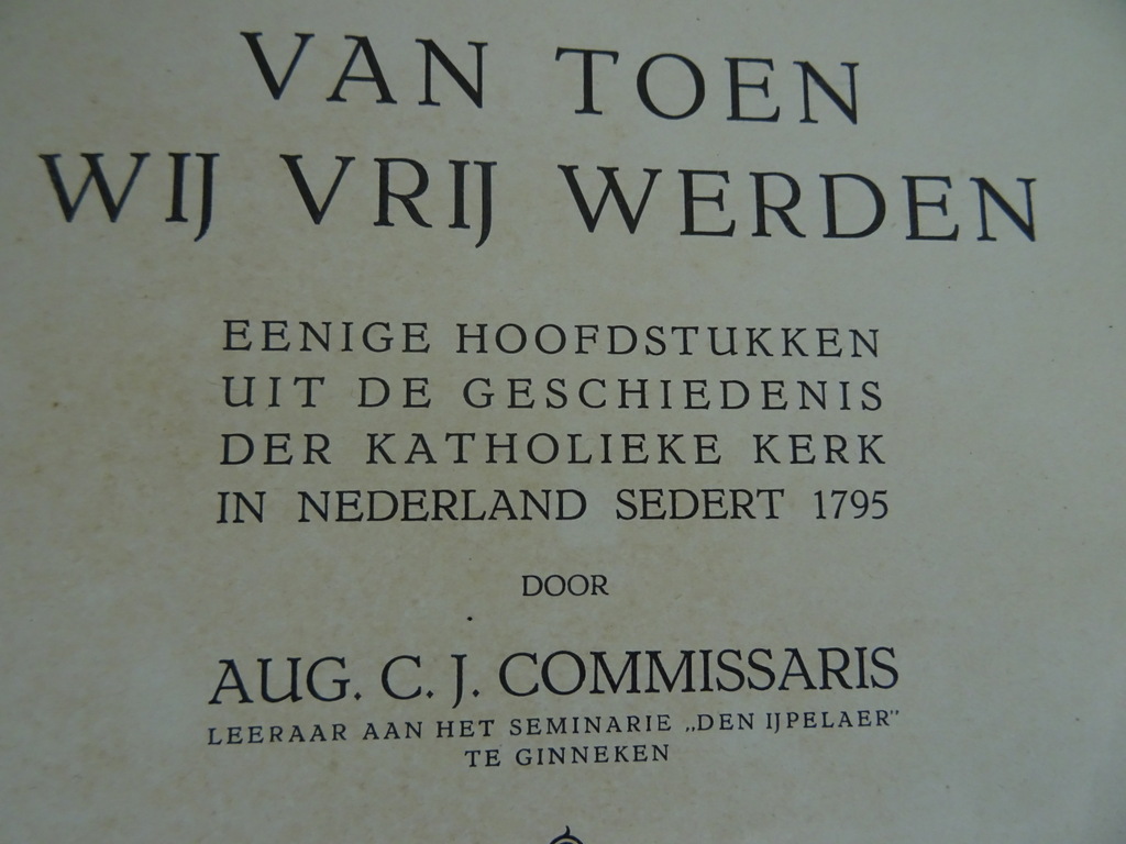 Van toen wij vrij werden door Aug. C.J. Commissaris - Afbeelding 10