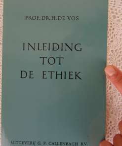 Inleiding tot de ethiek door Prof. Dr. H. De Vos