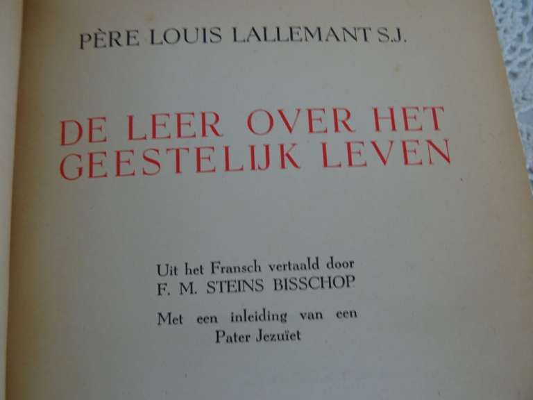 De leer over het geestelijk leven door Père Louis Lallement S.J.