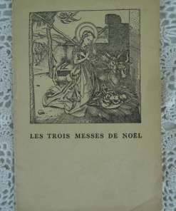 Antiek boekje Les trois messes de Noel