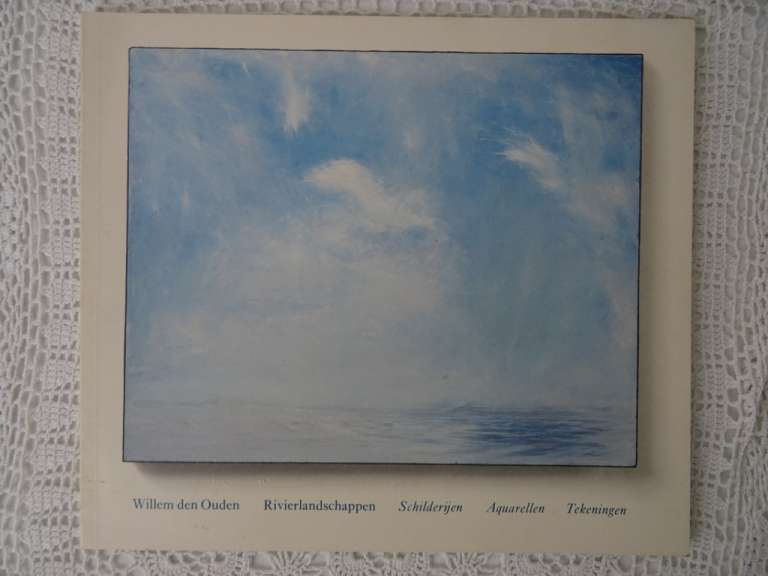 Willem den Ouden Rivierlandschappen gesigneerd