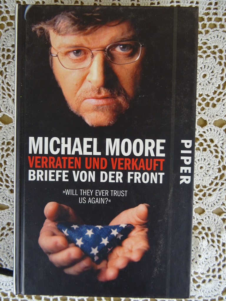 Michael Moore Verraten und verkauft