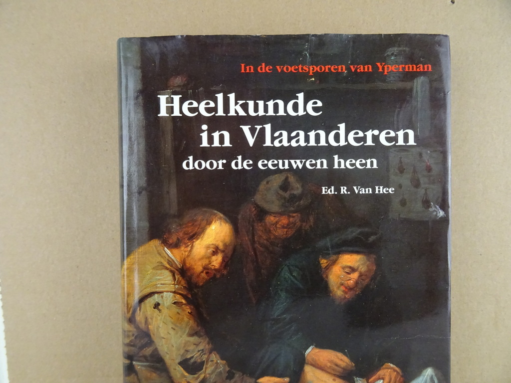 Ed. R. Van Hee Heelkunde in Vlaanderen - Afbeelding 2