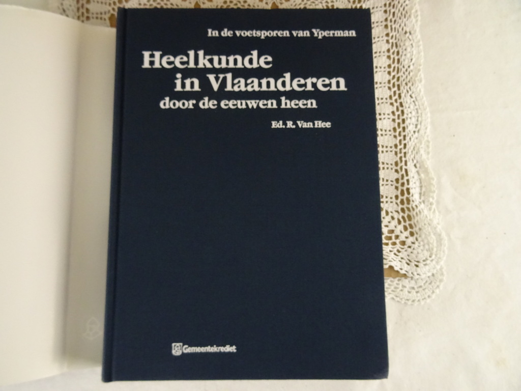 Ed. R. Van Hee Heelkunde in Vlaanderen - Afbeelding 6