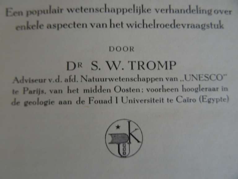 Dr S W Tromp Wichelroede en wetenschap