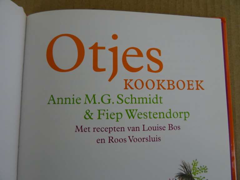 Otjes kookboek door Annie M.G. Schmidt