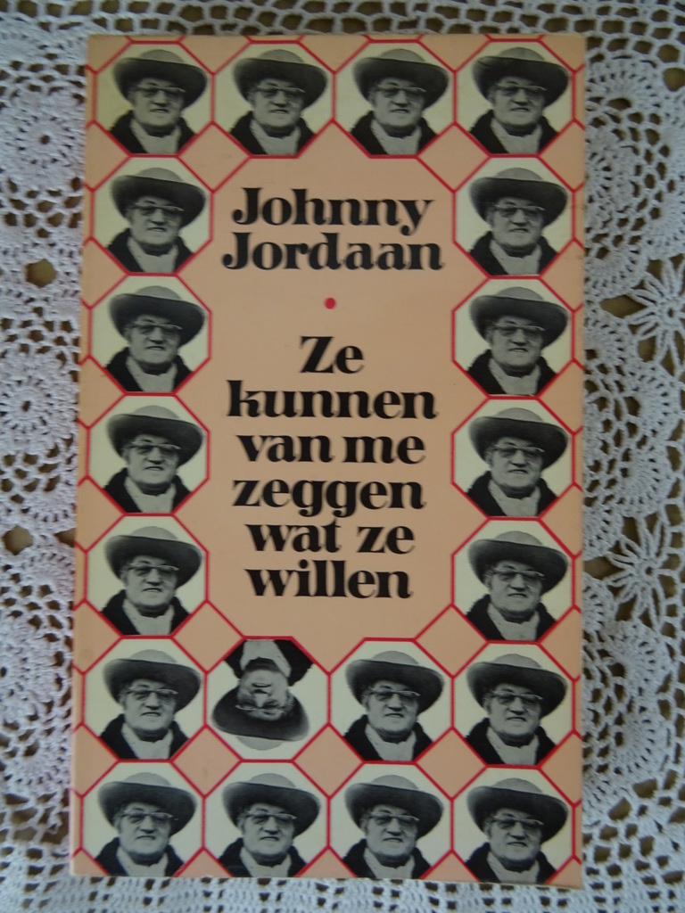 Johnny Jordaan Ze kunnen van me zeggen