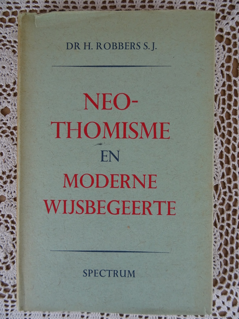 Dr H. Robbers S. J. Neo-Thomisme