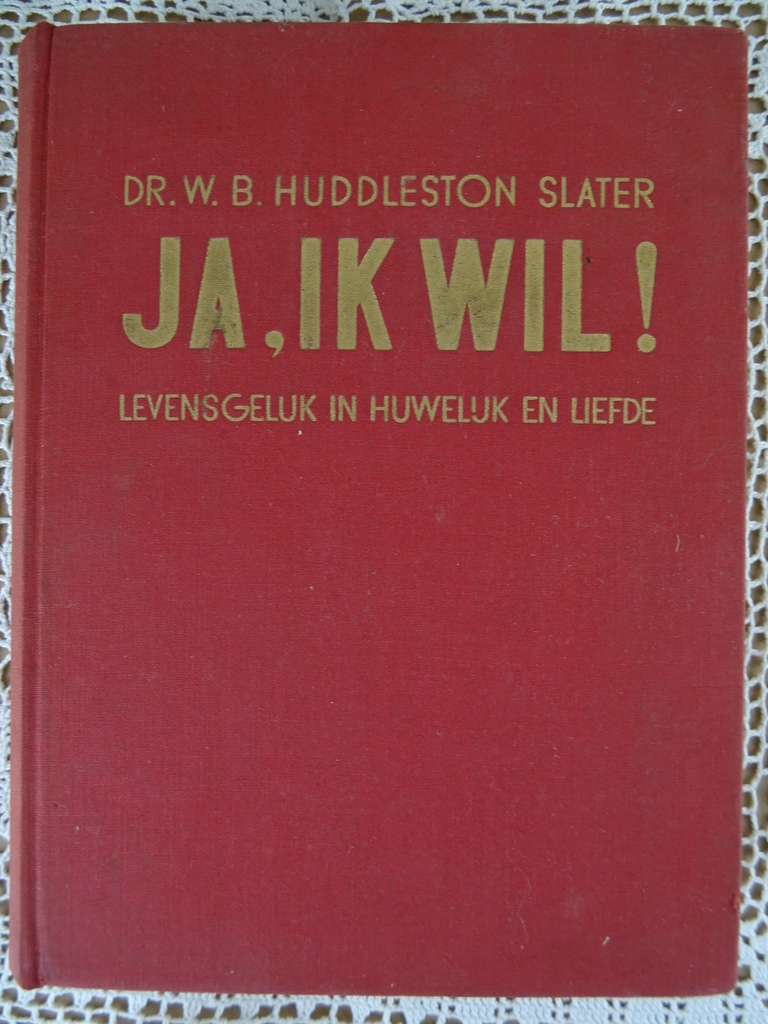 Ja, ik wil! Levensgeluk in huwelijk en liefde