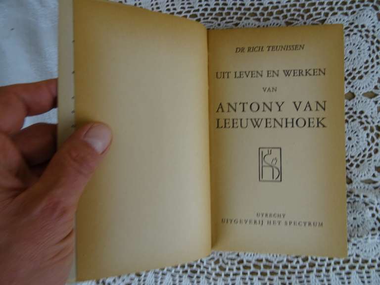Uit het leven van Antony van Leeuwenhoek