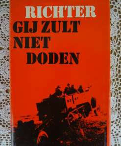 Hans Werner Richter Gij zult niet doden