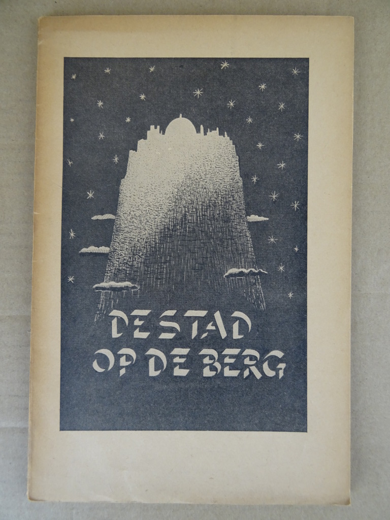 De stad op de berg, een apologie voor de kerk van Christus door C. Snelder, kapelaan