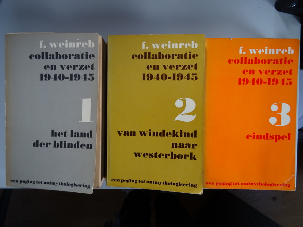 F. Weinreb trilogie Collaboratie en verzet