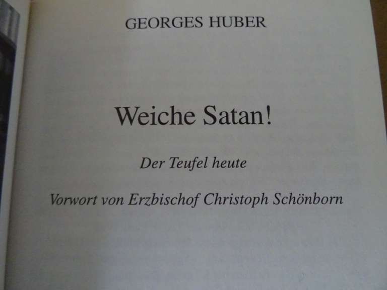 Georges Huber Weiche Satan!