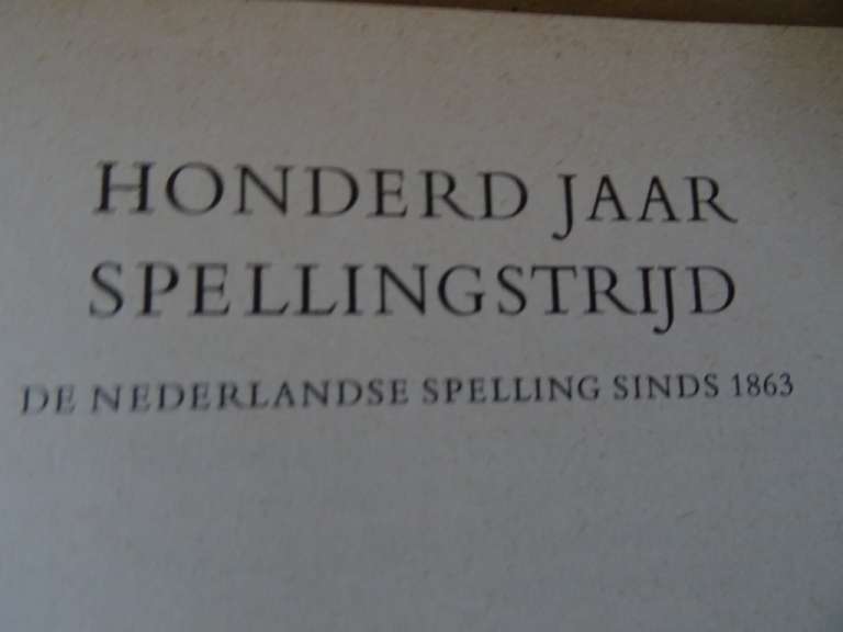 J. Berits Honderd jaar spellingstrijd
