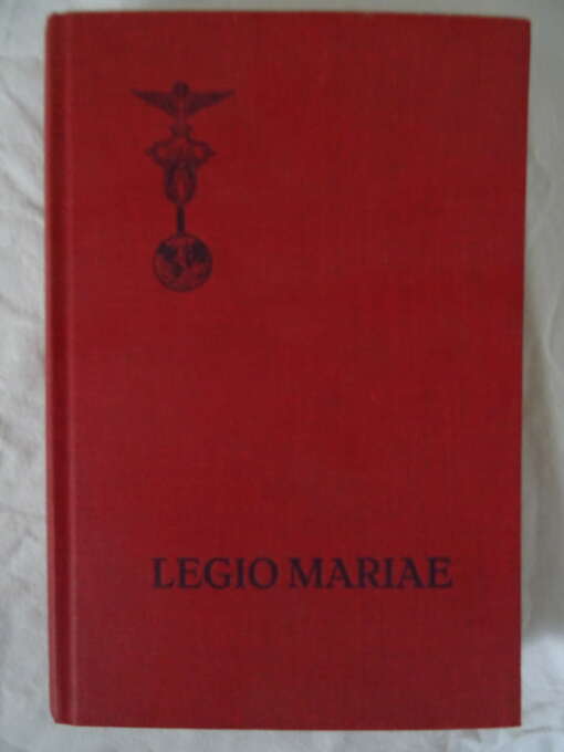 Legio Mariae Handboek van het legioen van Maria 7x