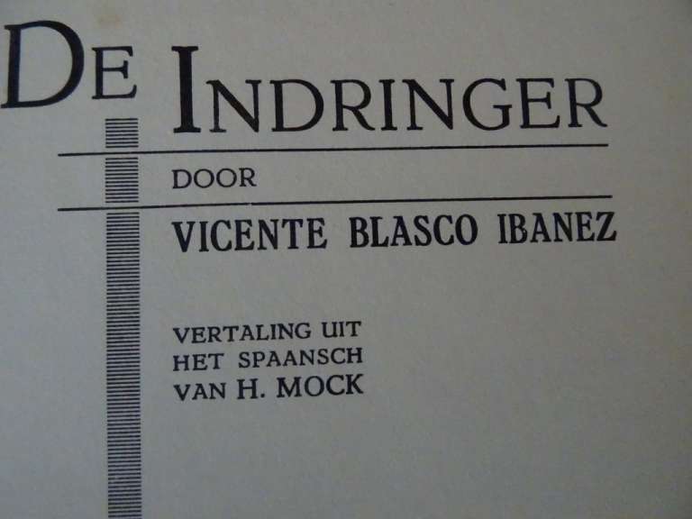 Vicente Blasco Ibanez De indringer