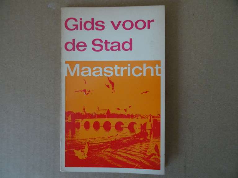 C. A. Huygen Gids voor de stad Maastricht