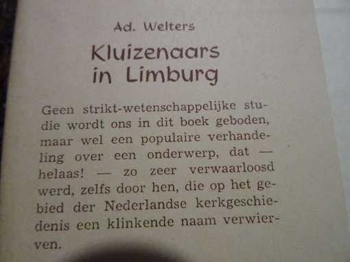 Ad Welters Kluizenaars in Limburg