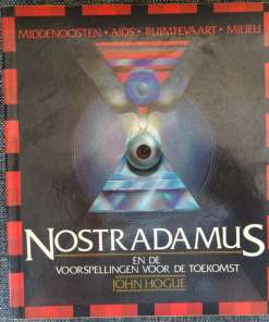 Nostradamus en de voorspellingen voor de toekomst