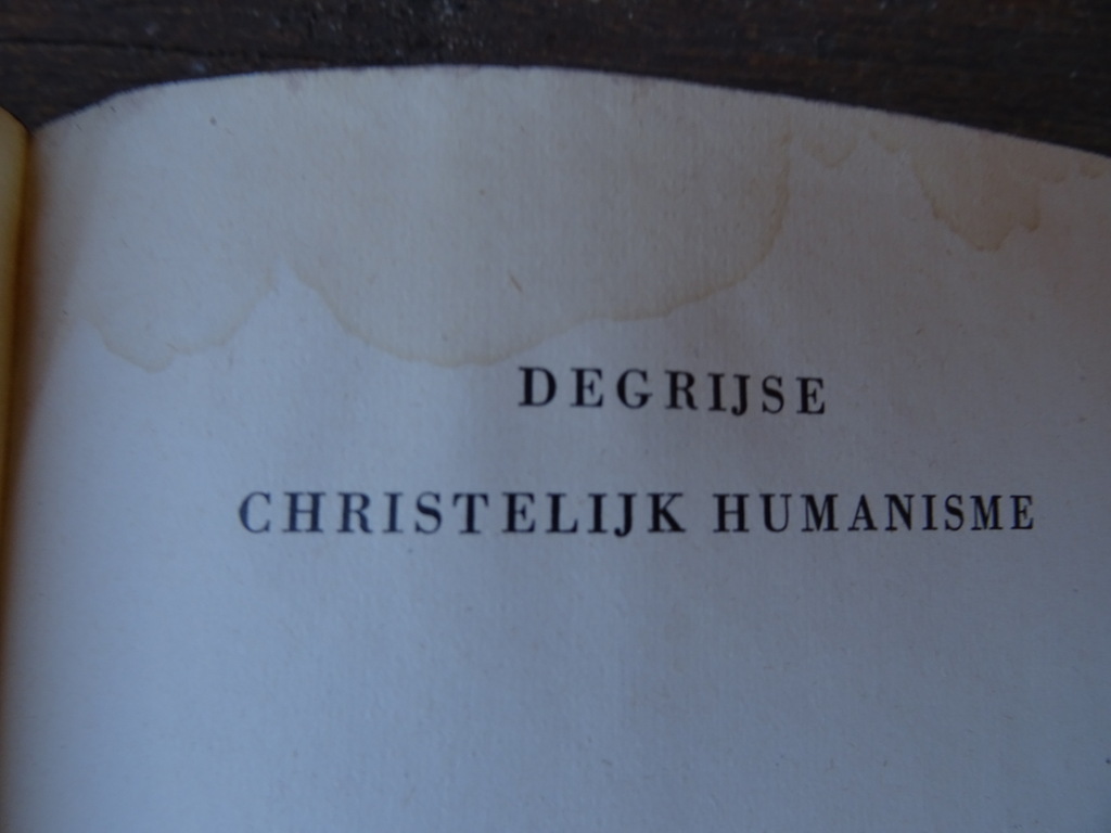 O. Degrijse Christelijk humanisme - Afbeelding 12