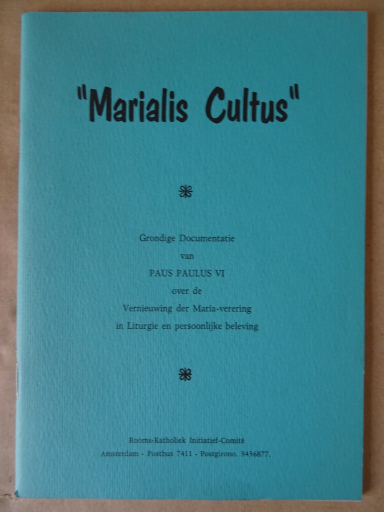 Marialis Cultus Grondige Documentatie van Paus Pius VI - Afbeelding 21