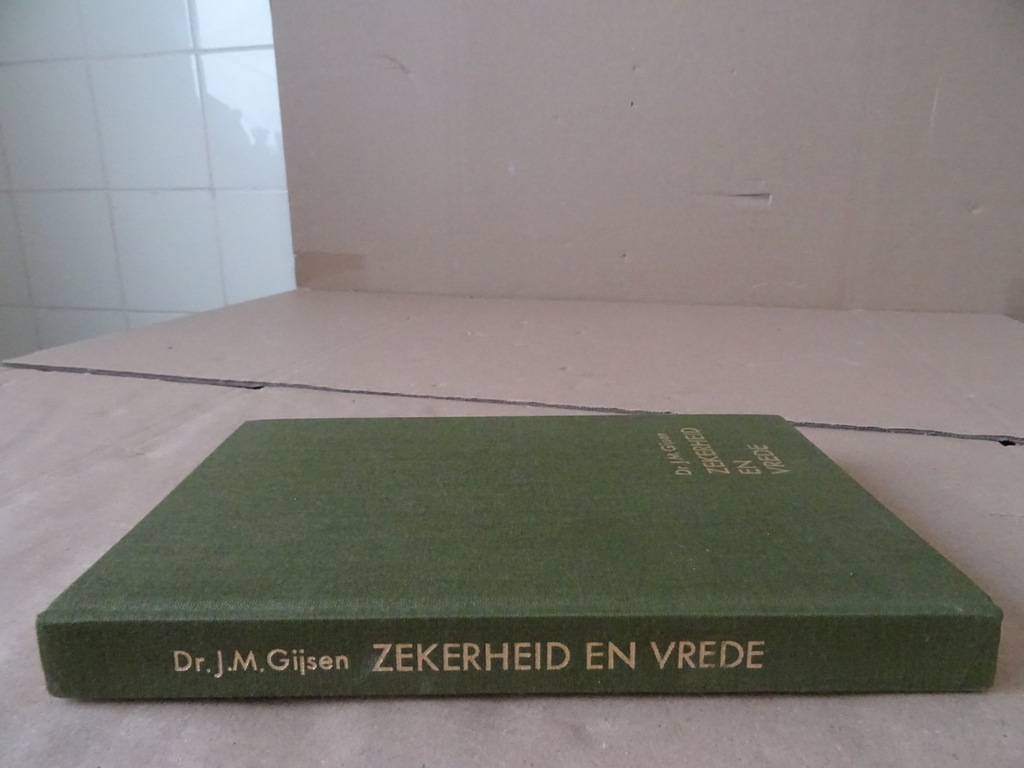 Dr. J. M. Gijsen Zekerheid en vrede - Afbeelding 14