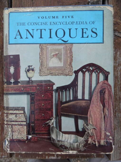 The Concise encyclopaedia of antiques volume five