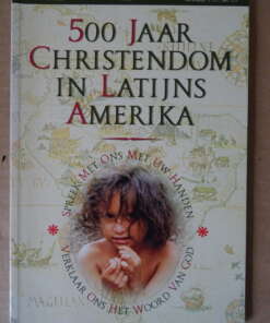 500 Jaar christendom in Latijns Amerika