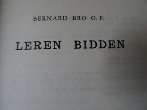 Bernard Bro O.P. Leren bidden
