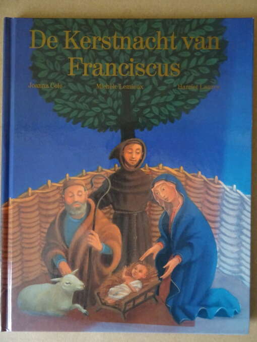 Joanna Cole De Kerstnacht van Franciscus