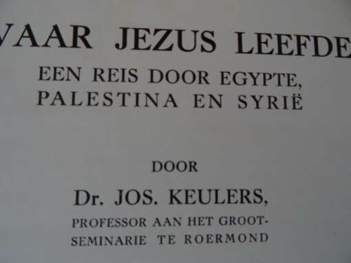 Dr. Jos Keulers Waar Jezus leefde