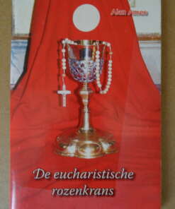 Alan Ames De eucharistische rozenkrans