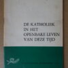 De katholiek in het openbare leven